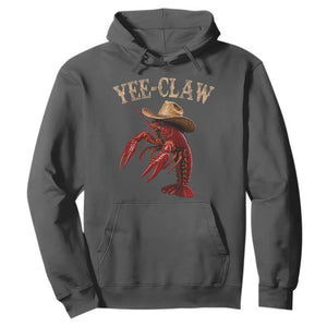 Funny Cowboy Crawfish Hoodie Yee Claw Funny Crawfish Cajun Seafood Festival TS10 Dark Heather Print Your Wear