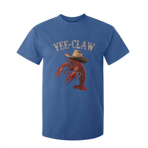 Funny Cowboy Crawfish T Shirt For Kid Yee Claw Funny Crawfish Cajun Seafood Festival TS10 Royal Blue Print Your Wear