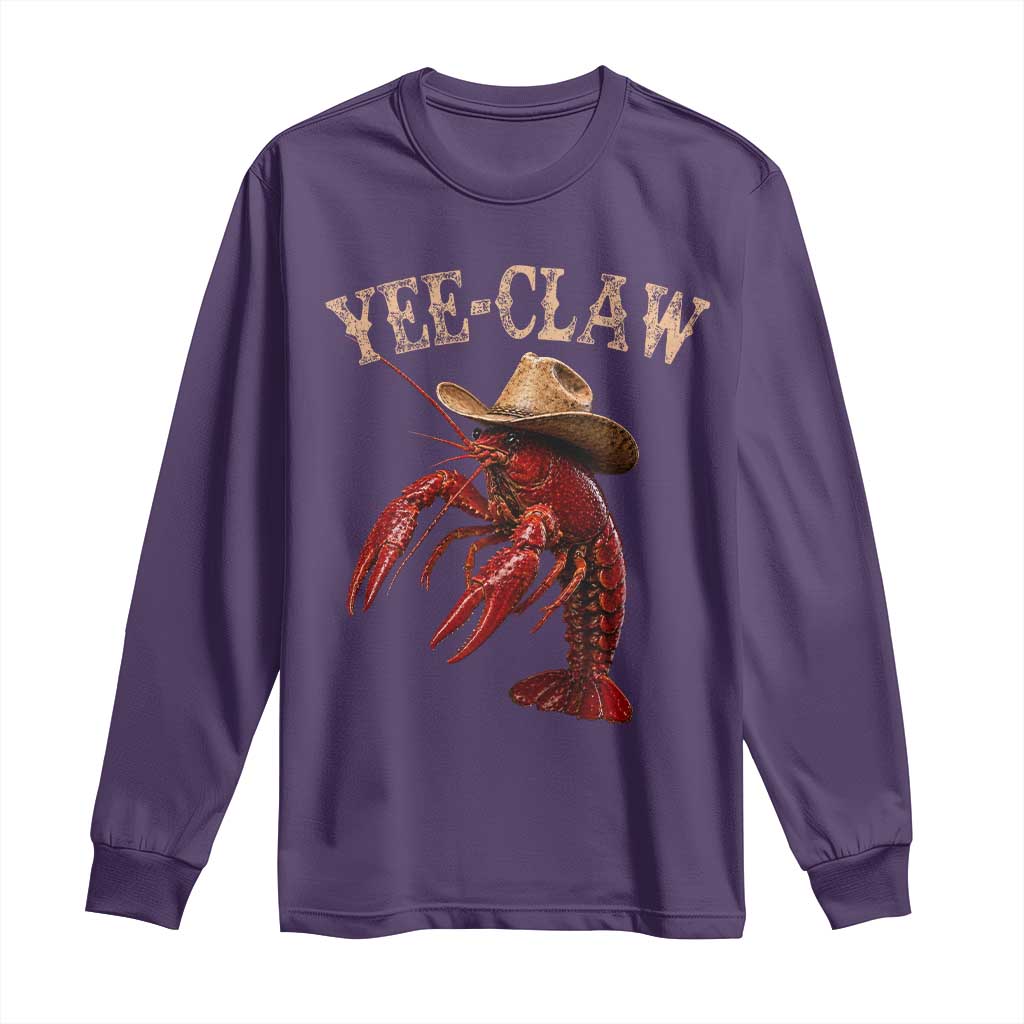 Funny Cowboy Crawfish Long Sleeve Shirt Yee Claw Funny Crawfish Cajun Seafood Festival TS10 Purple Print Your Wear