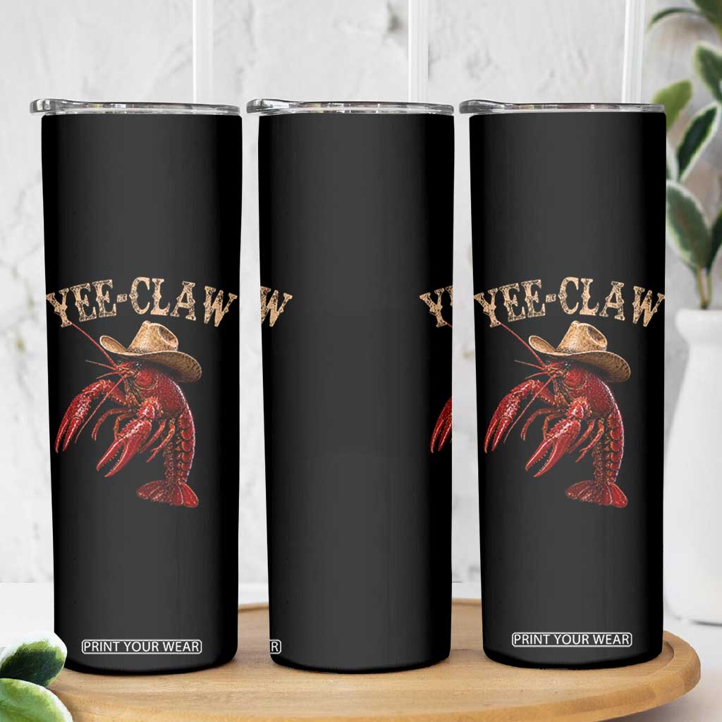 Funny Cowboy Crawfish Skinny Tumbler Yee Claw Funny Crawfish Cajun Seafood Festival TS10 Print Your Wear