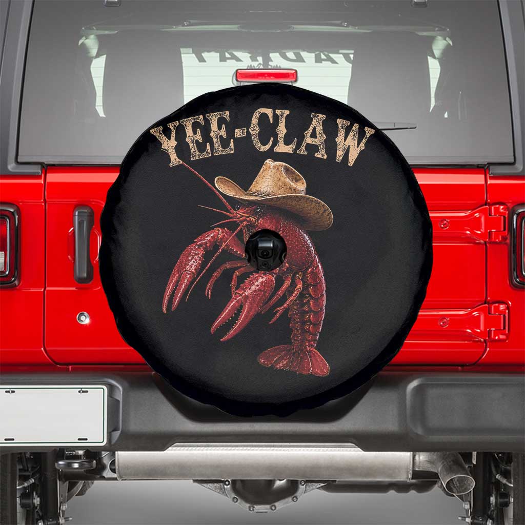 Funny Cowboy Crawfish Spare Tire Cover Yee Claw Funny Crawfish Cajun Seafood Festival TS10 Black Print Your Wear