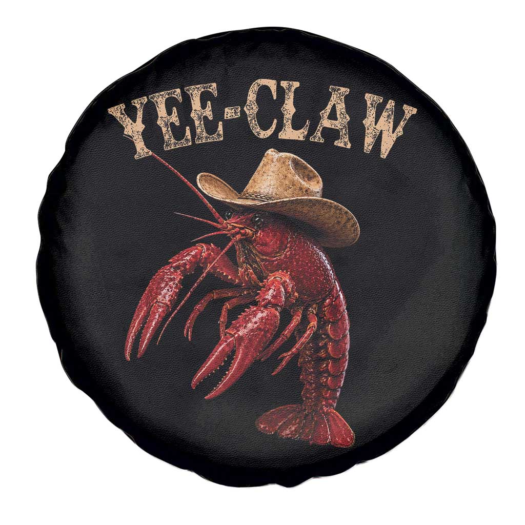 Funny Cowboy Crawfish Spare Tire Cover Yee Claw Funny Crawfish Cajun Seafood Festival TS10 Print Your Wear