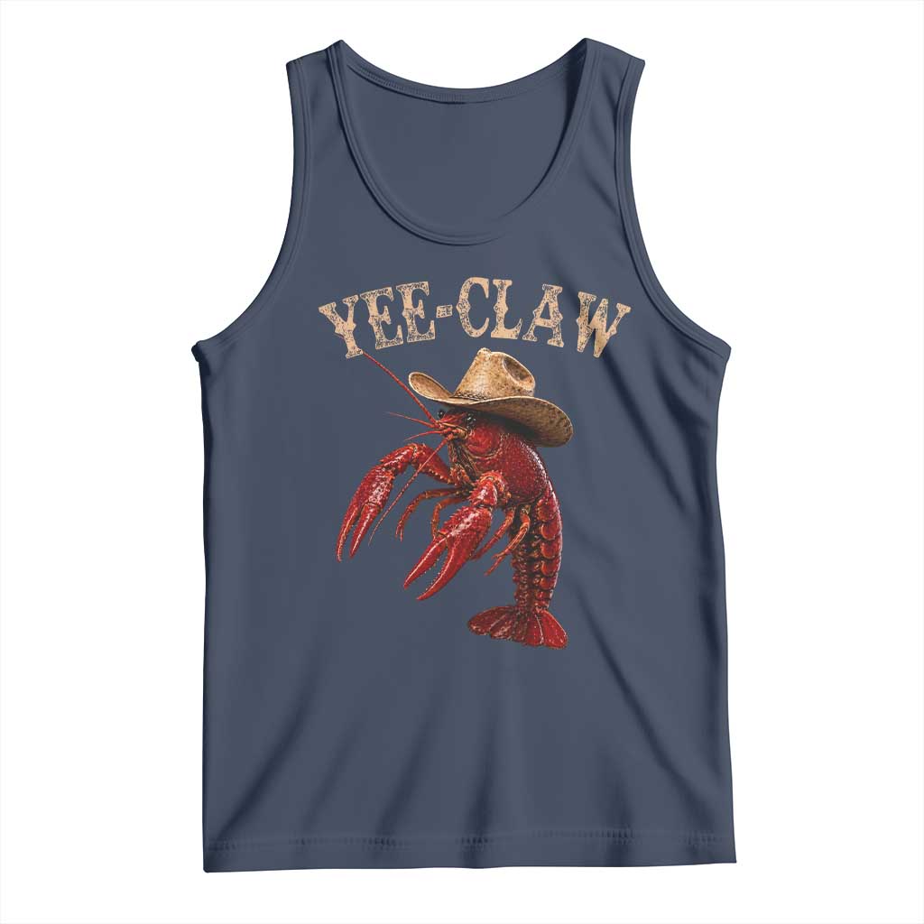 Funny Cowboy Crawfish Tank Top Yee Claw Funny Crawfish Cajun Seafood Festival TS10 Navy Print Your Wear
