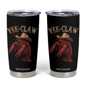 Funny Cowboy Crawfish Tumbler Cup Yee Claw Funny Crawfish Cajun Seafood Festival TS10 Black Print Your Wear
