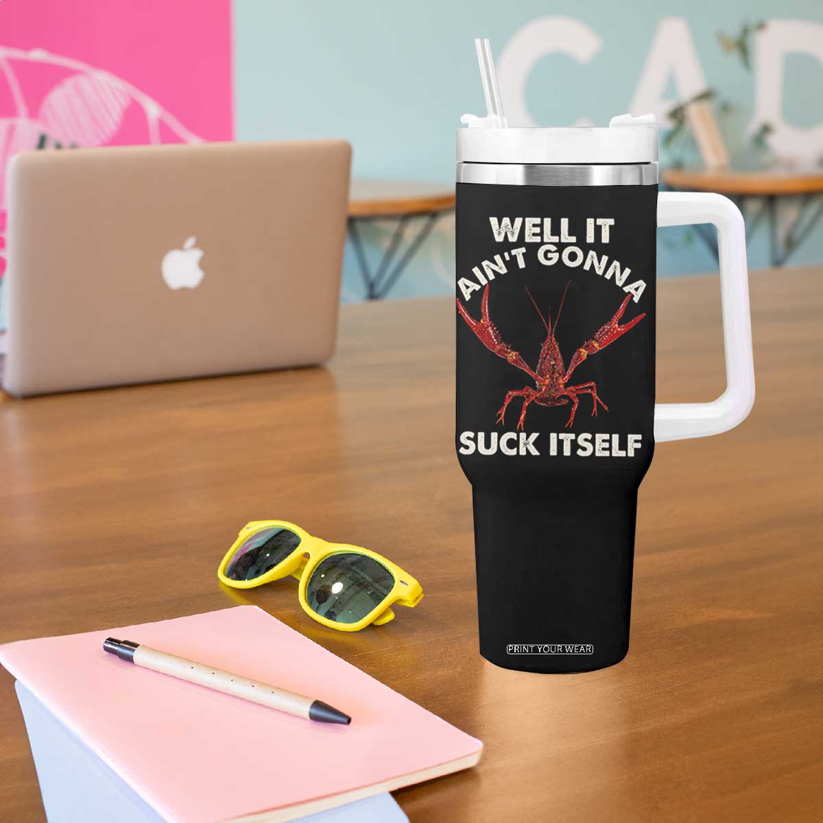 Funny Cajun Crawfish Tumbler With Handle It Aint Gonna Suck Itself Lobster Crawfish Boil TS10 Print Your Wear