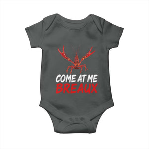 Funny Crawfish Baby Onesie Come At Me Breaux Cajun Seafood Festival TS10 Dark Heather Print Your Wear