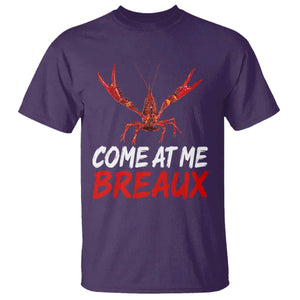Funny Crawfish T Shirt Come At Me Breaux Cajun Seafood Festival TS10 Purple Print Your Wear