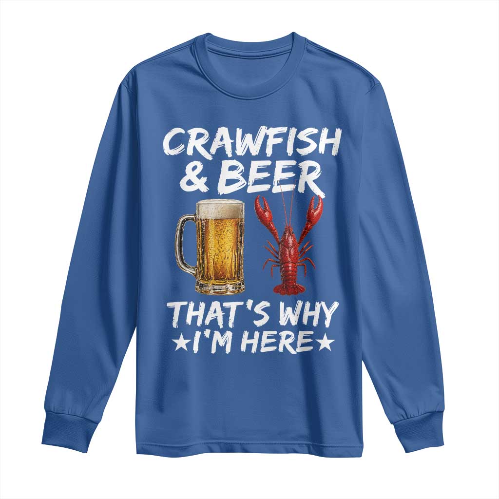 Crawfish Beer Lovers Long Sleeve Shirt Funny Crawfish Cajun Seafood Festival Daddy Crawfish TS10 Royal Blue Print Your Wear