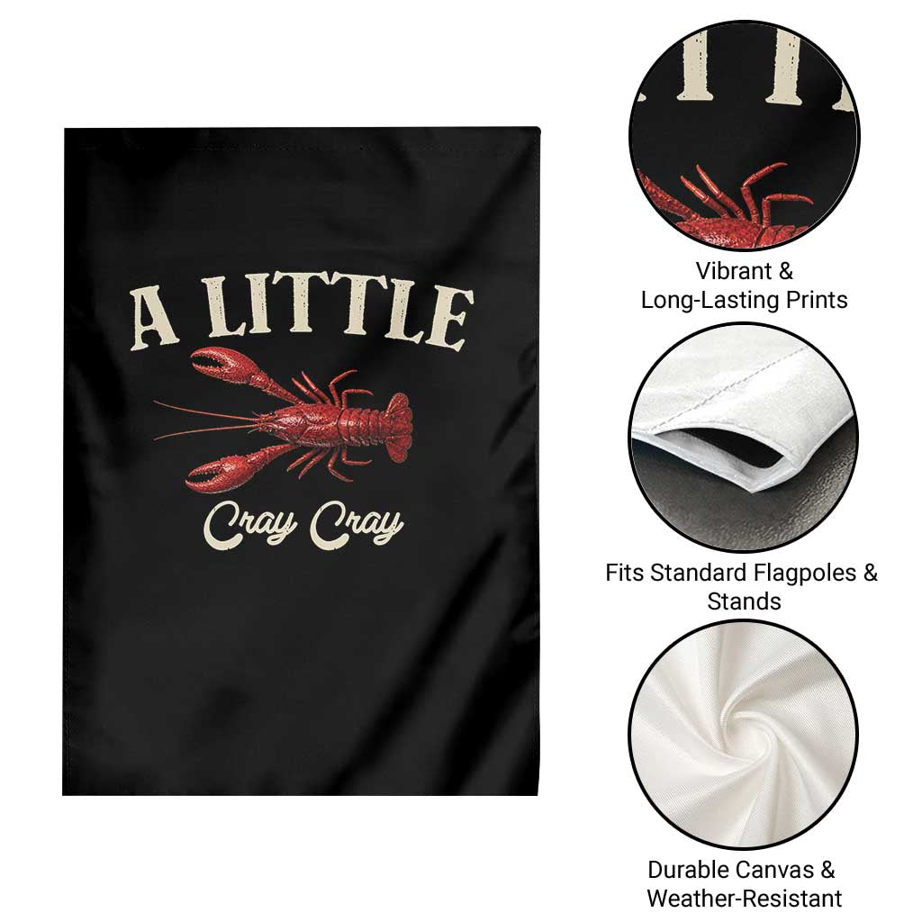 Crawfish Lovers Garden Flag A Little Cray Crayfish Boils Cajun Seafood Festival TS10 Print Your Wear