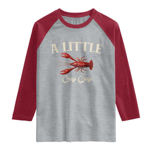 Crawfish Lovers Raglan Shirt A Little Cray Crayfish Boils Cajun Seafood Festival TS10 Heather Gray Heather Red Print Your Wear
