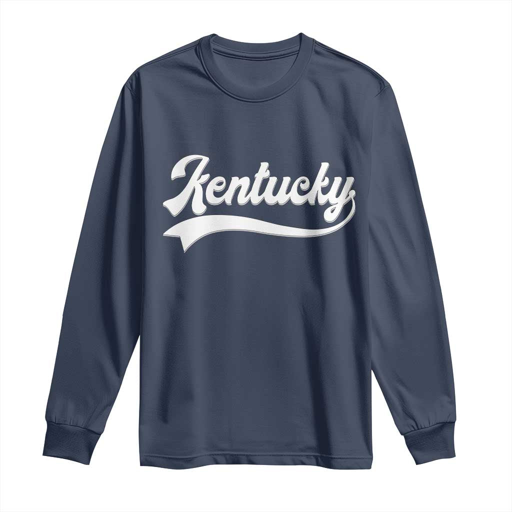 Vintage Kentucky Long Sleeve Shirt Varsity Script Retro Sports Jersey Style TS10 Navy Print Your Wear