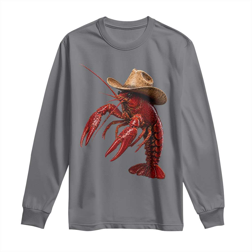 Cowboy Crawfish Long Sleeve Shirt Yeeclaw Western Country Seafood Lobster Cajun Lovers TS10 Charcoal Print Your Wear