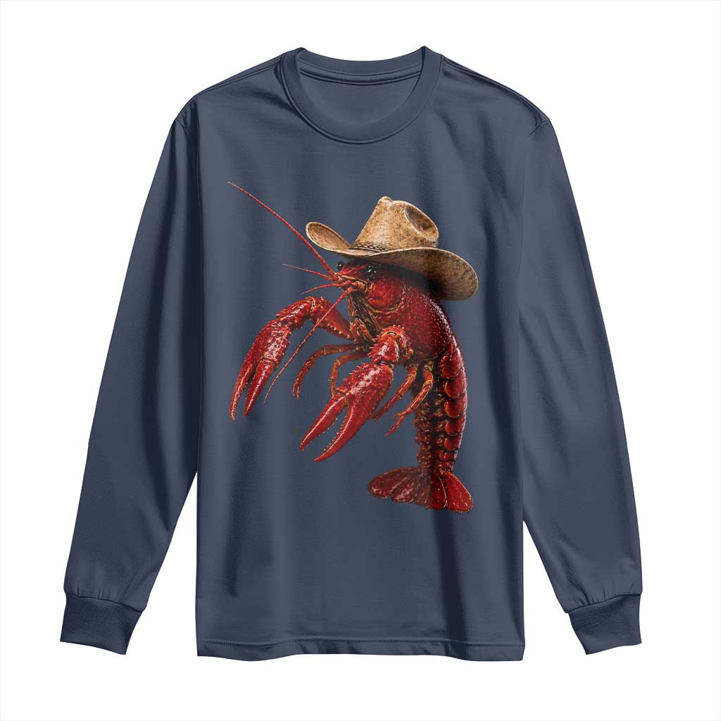 Cowboy Crawfish Long Sleeve Shirt Yeeclaw Western Country Seafood Lobster Cajun Lovers TS10 Navy Print Your Wear