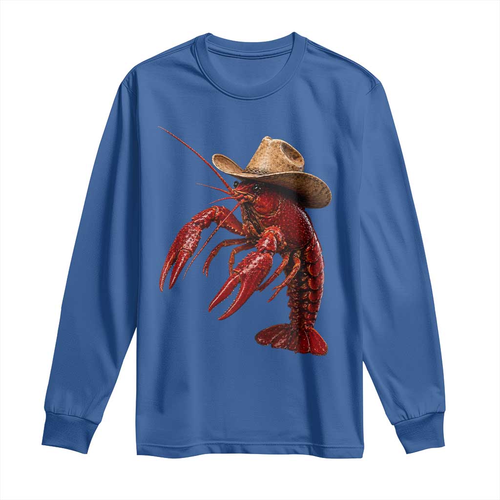 Cowboy Crawfish Long Sleeve Shirt Yeeclaw Western Country Seafood Lobster Cajun Lovers TS10 Royal Blue Print Your Wear