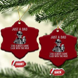 Funny Dad Ceramic Ornament Just A Dad Who Always Came Back With The Milk Skeleton American Flag TS10 Print Your Wear