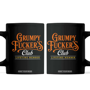 Grumpy Fuckers Club Lifetime Member Coffee Mug Gag Gift Birthday Husband Dad Fathers Day