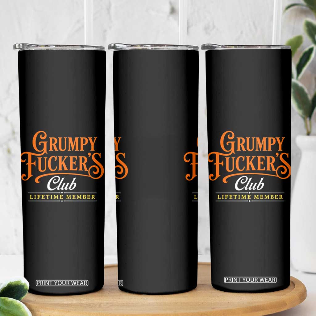 Grumpy Fuckers Club Lifetime Member Skinny Tumbler Gag Gift Birthday Husband Dad Fathers Day