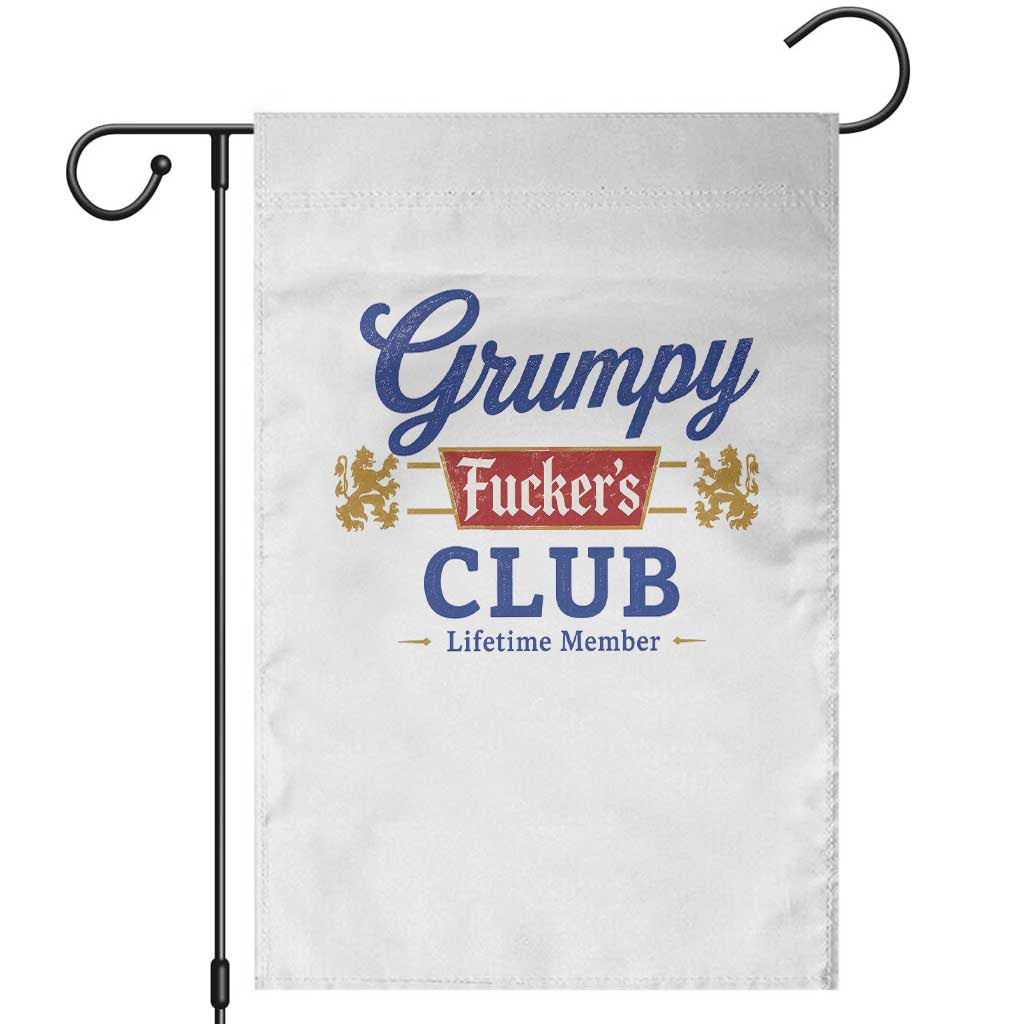 Grumpy Fuckers Club Lifetime Member Garden Flag Sarcastic Gag Gift Birthday Husband Dad Fathers Day