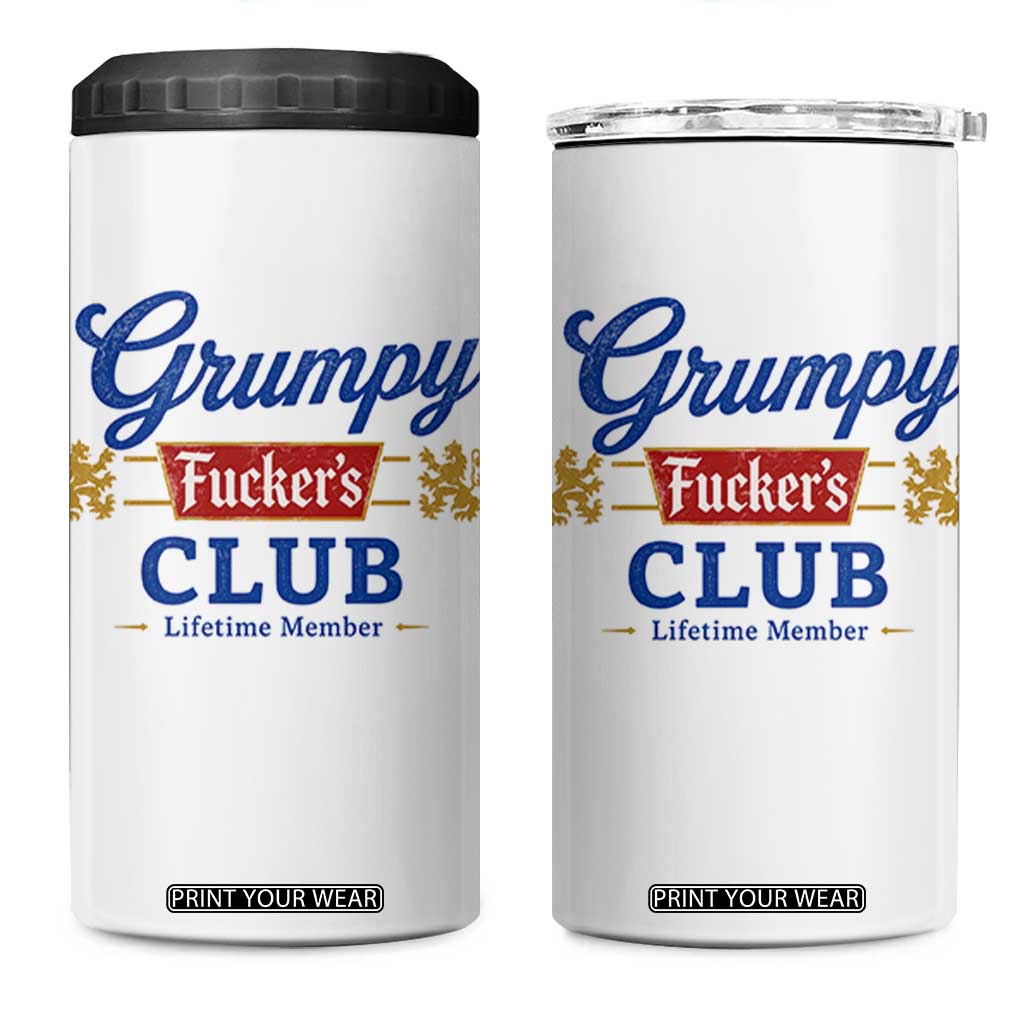 Grumpy Fuckers Club Lifetime Member 4 in 1 Can Cooler Tumbler Sarcastic Gag Gift Birthday Husband Dad Fathers Day
