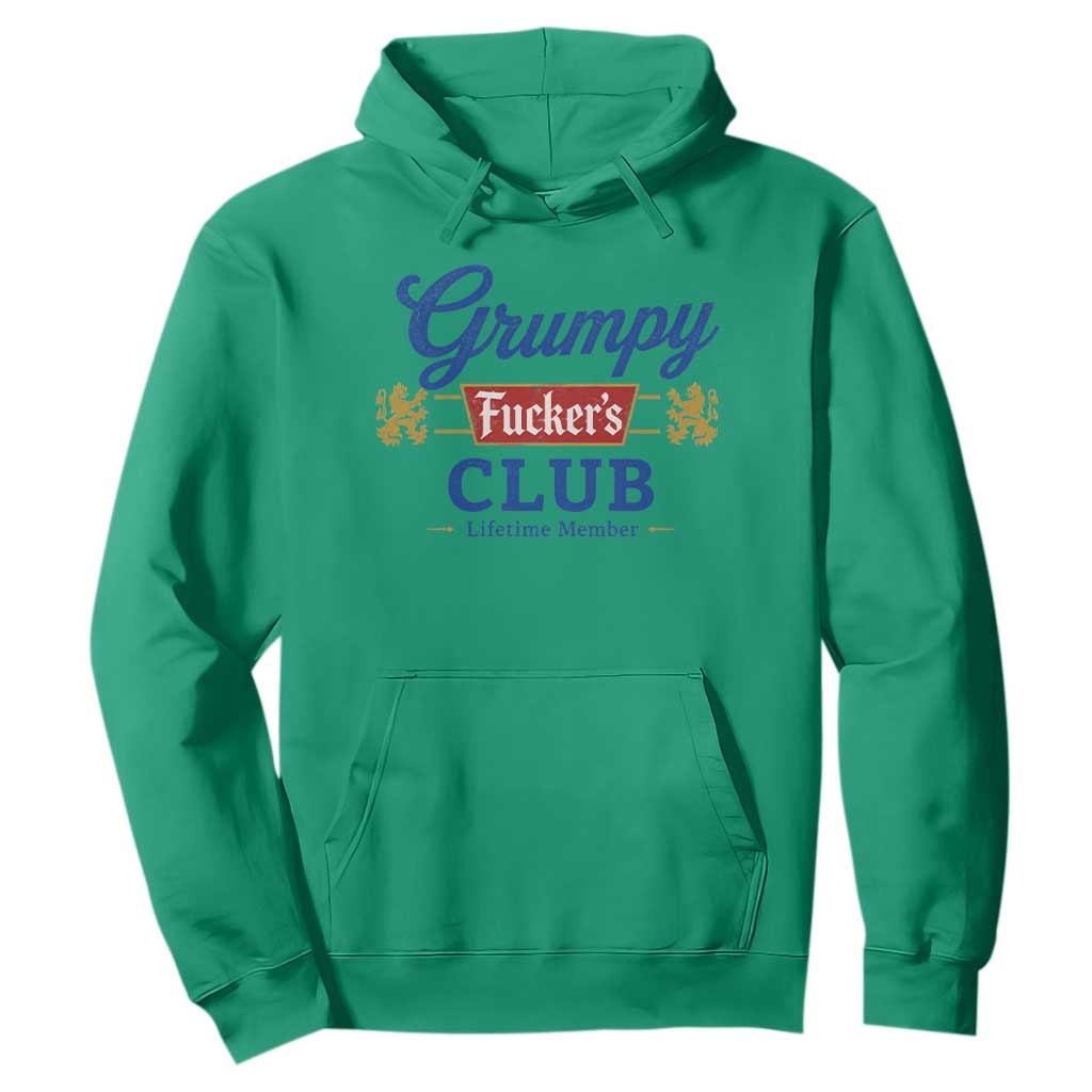 Grumpy Fuckers Club Lifetime Member Hoodie Sarcastic Gag Gift Birthday Husband Dad Fathers Day