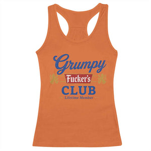 Grumpy Fuckers Club Lifetime Member Racerback Tank Top Sarcastic Gag Gift Birthday Husband Dad Fathers Day