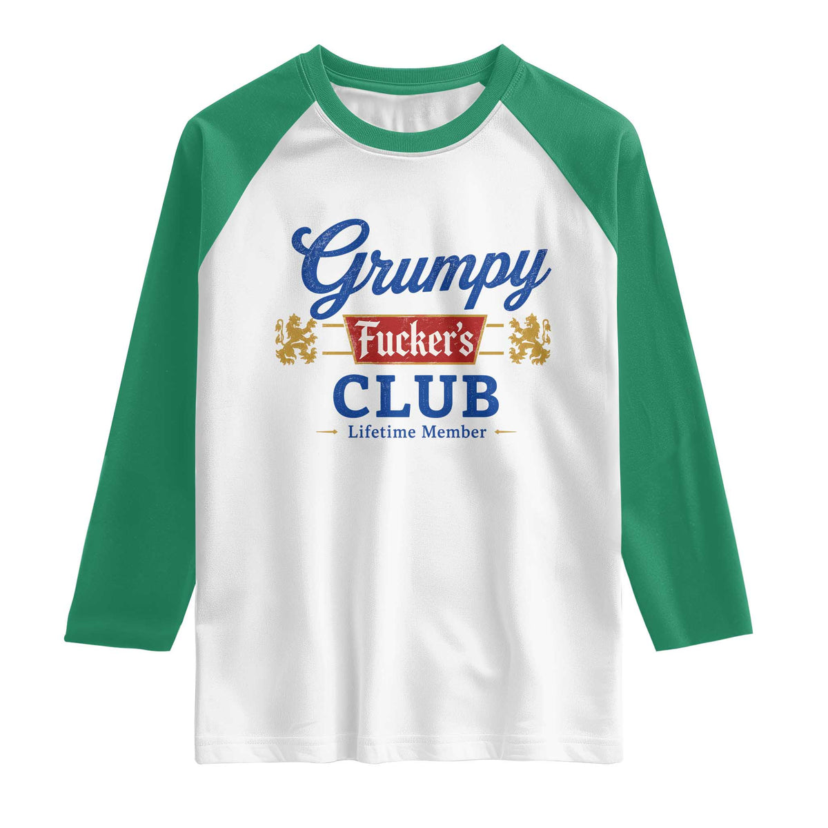Grumpy Fuckers Club Lifetime Member Raglan Shirt Sarcastic Gag Gift Birthday Husband Dad Fathers Day