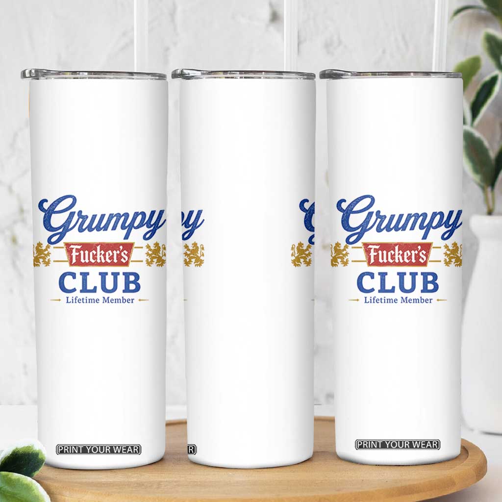 Grumpy Fuckers Club Lifetime Member Skinny Tumbler Sarcastic Gag Gift Birthday Husband Dad Fathers Day
