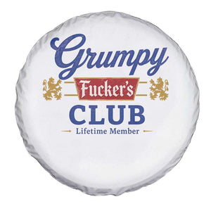 Grumpy Fuckers Club Lifetime Member Spare Tire Cover Sarcastic Gag Gift Birthday Husband Dad Fathers Day