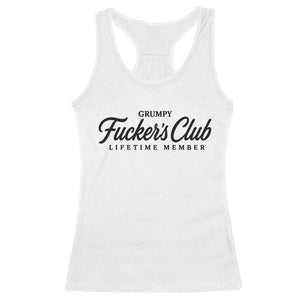 Vintage Grumpy Fuckers Club Lifetime Member Racerback Tank Top Gag Gift Birthday Husband Dad Fathers Day