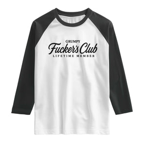Vintage Grumpy Fuckers Club Lifetime Member Raglan Shirt Gag Gift Birthday Husband Dad Fathers Day