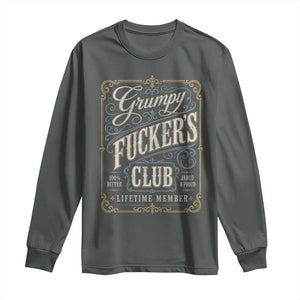 Vintage Grumpy Fuckers Club Lifetime Member Long Sleeve Shirt Retro Birthday Husband Dad Fathers Day