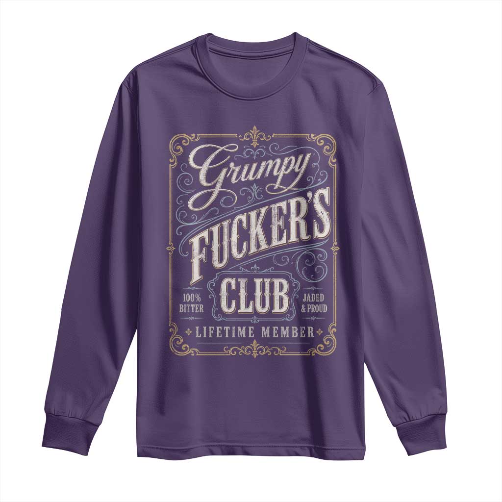 Vintage Grumpy Fuckers Club Lifetime Member Long Sleeve Shirt Retro Birthday Husband Dad Fathers Day