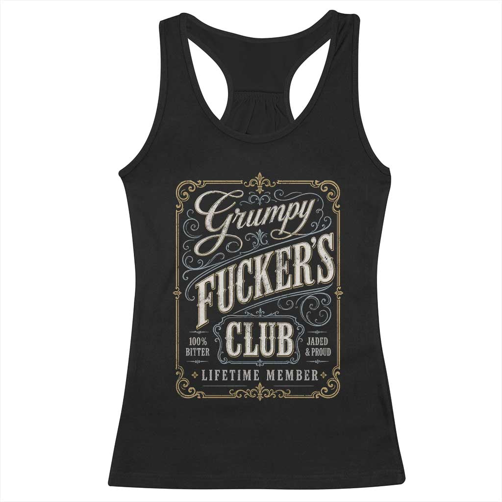 Vintage Grumpy Fuckers Club Lifetime Member Racerback Tank Top Retro Birthday Husband Dad Fathers Day