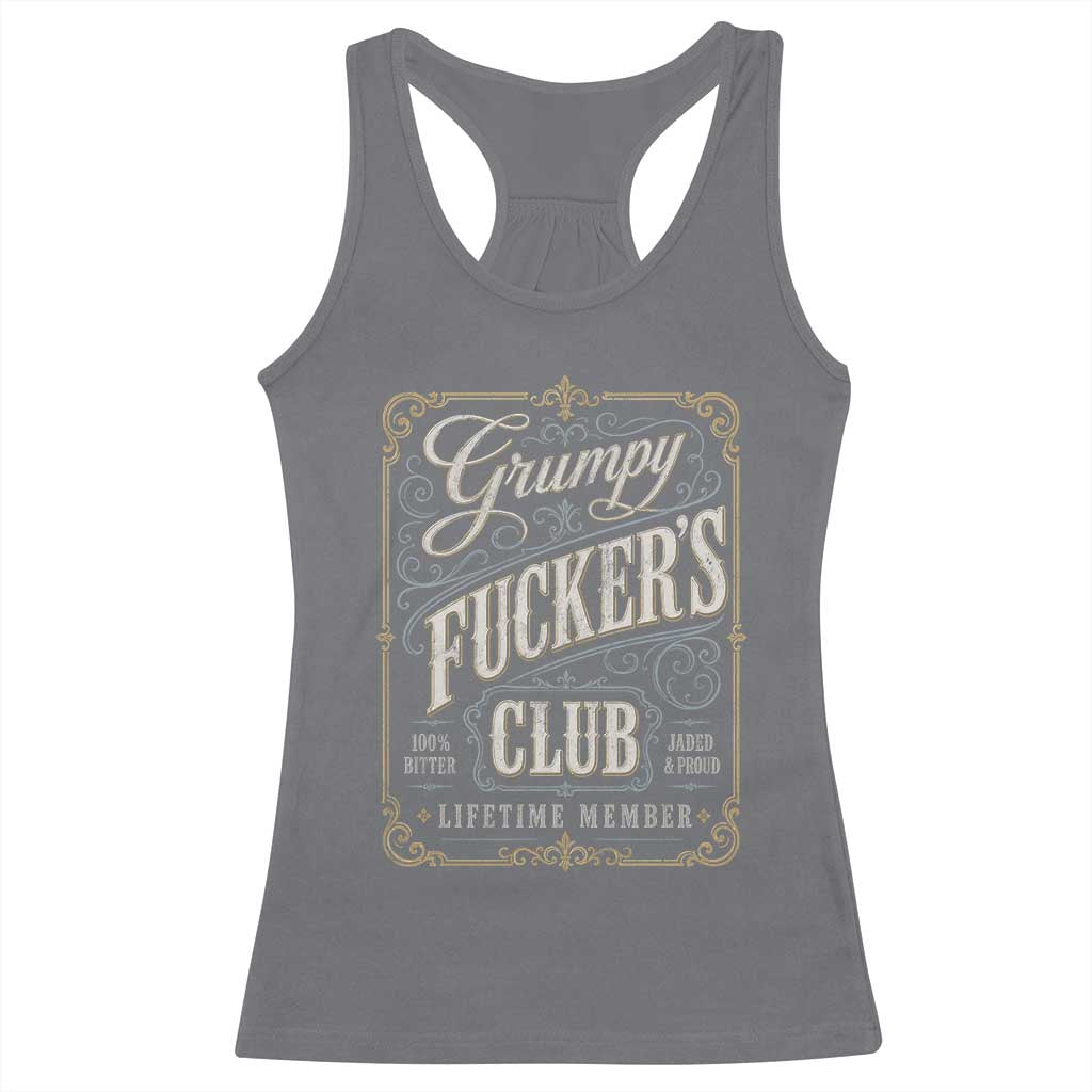 Vintage Grumpy Fuckers Club Lifetime Member Racerback Tank Top Retro Birthday Husband Dad Fathers Day