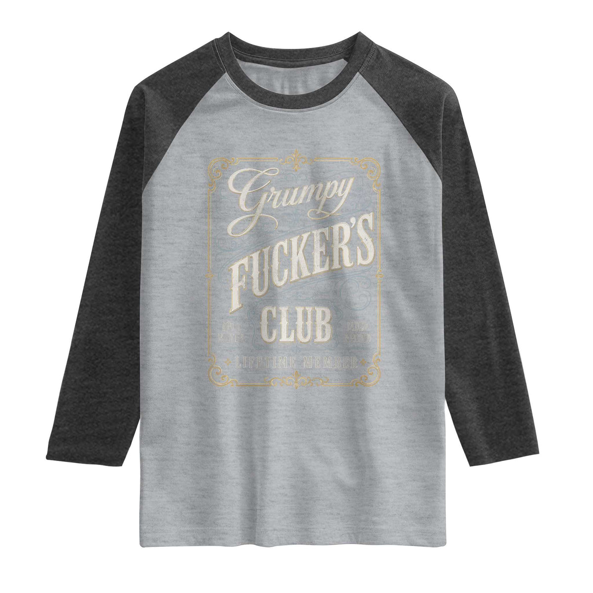 Vintage Grumpy Fuckers Club Lifetime Member Raglan Shirt Retro Birthday Husband Dad Fathers Day