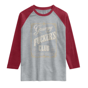 Vintage Grumpy Fuckers Club Lifetime Member Raglan Shirt Retro Birthday Husband Dad Fathers Day