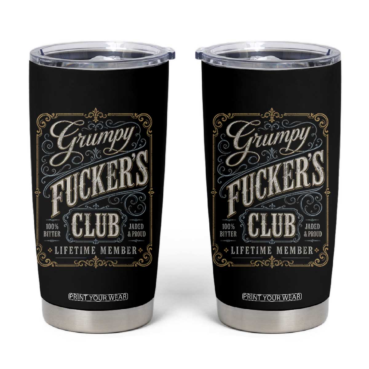 Vintage Grumpy Fuckers Club Lifetime Member Tumbler Cup Retro Birthday Husband Dad Fathers Day TS10 Black Print Your Wear