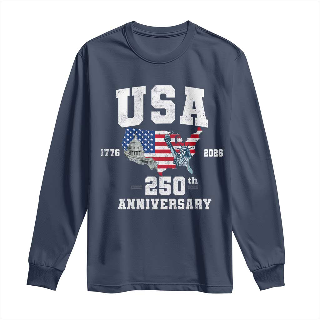 250th Anniversary USA Long Sleeve Shirt 4th of July America US Flag Patriotic 250 Years American Flag