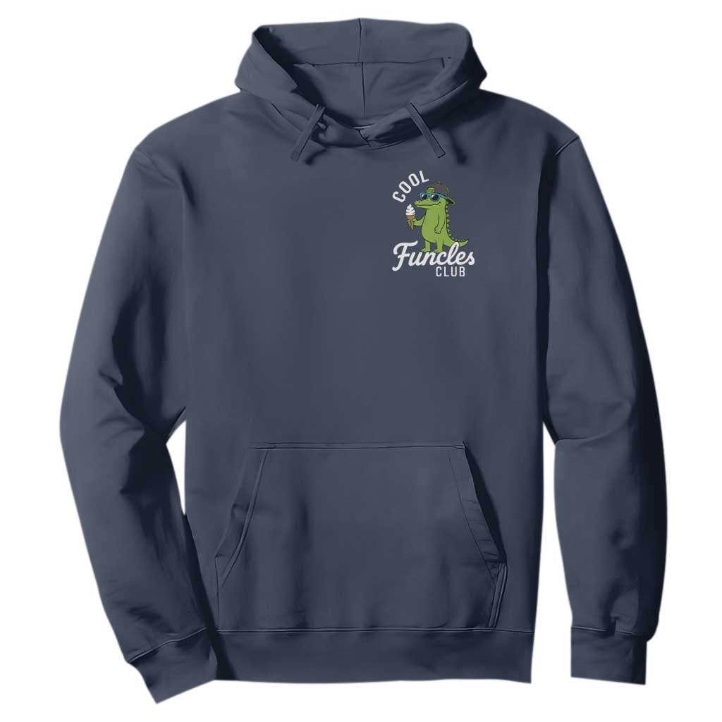 Funny Uncle Hoodie Cool Funcles Club Funcle Alligator TS10 Navy Print Your Wear