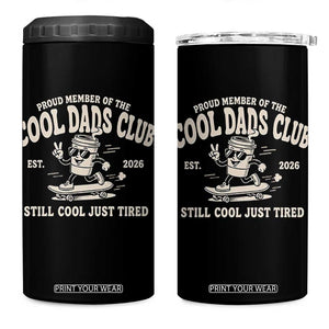 Cool Dads Club 4 in 1 Can Cooler Tumbler Retro Skater Fatherhood Still Cool Just Tired Funny Dad Gifts