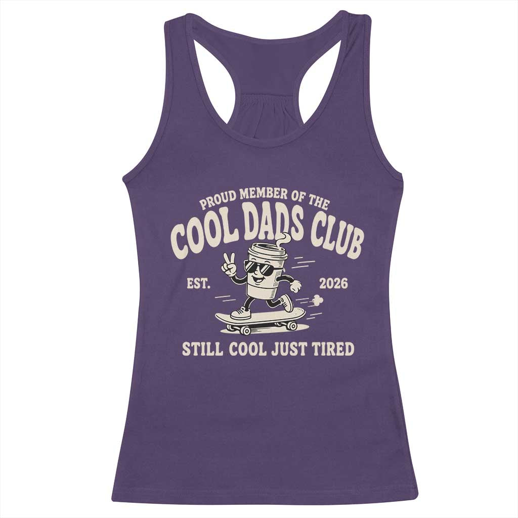 Cool Dads Club Racerback Tank Top Retro Skater Fatherhood Still Cool Just Tired Funny Dad Gifts
