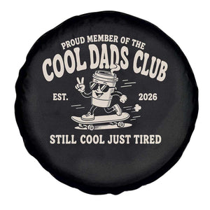 Cool Dads Club Spare Tire Cover Retro Skater Fatherhood Still Cool Just Tired Funny Dad Gifts