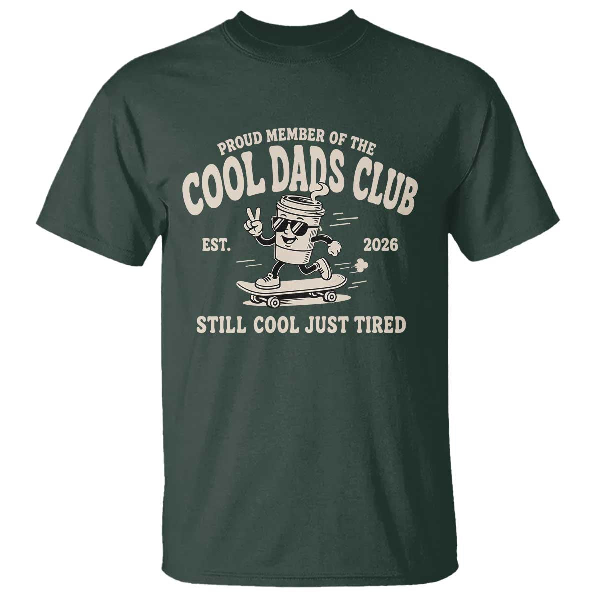 Cool Dads Club T Shirt Retro Skater Fatherhood Still Cool Just Tired Funny Dad Gifts
