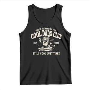 Cool Dads Club Tank Top Retro Skater Fatherhood Still Cool Just Tired Funny Dad Gifts