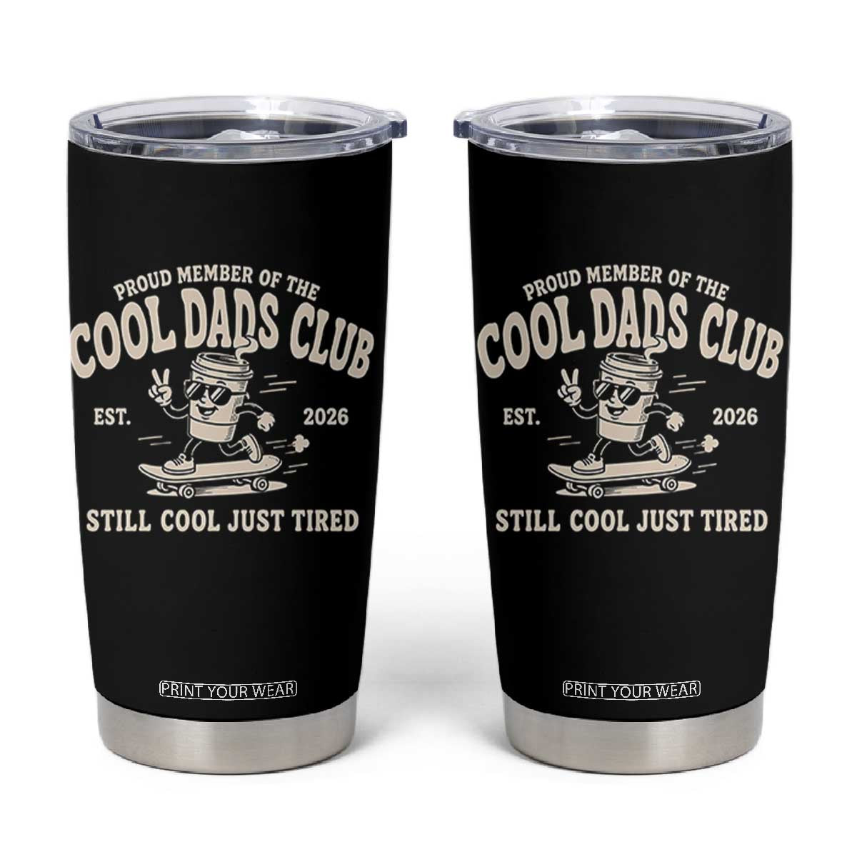 Cool Dads Club Tumbler Cup Retro Skater Fatherhood Still Cool Just Tired Funny Dad Gifts