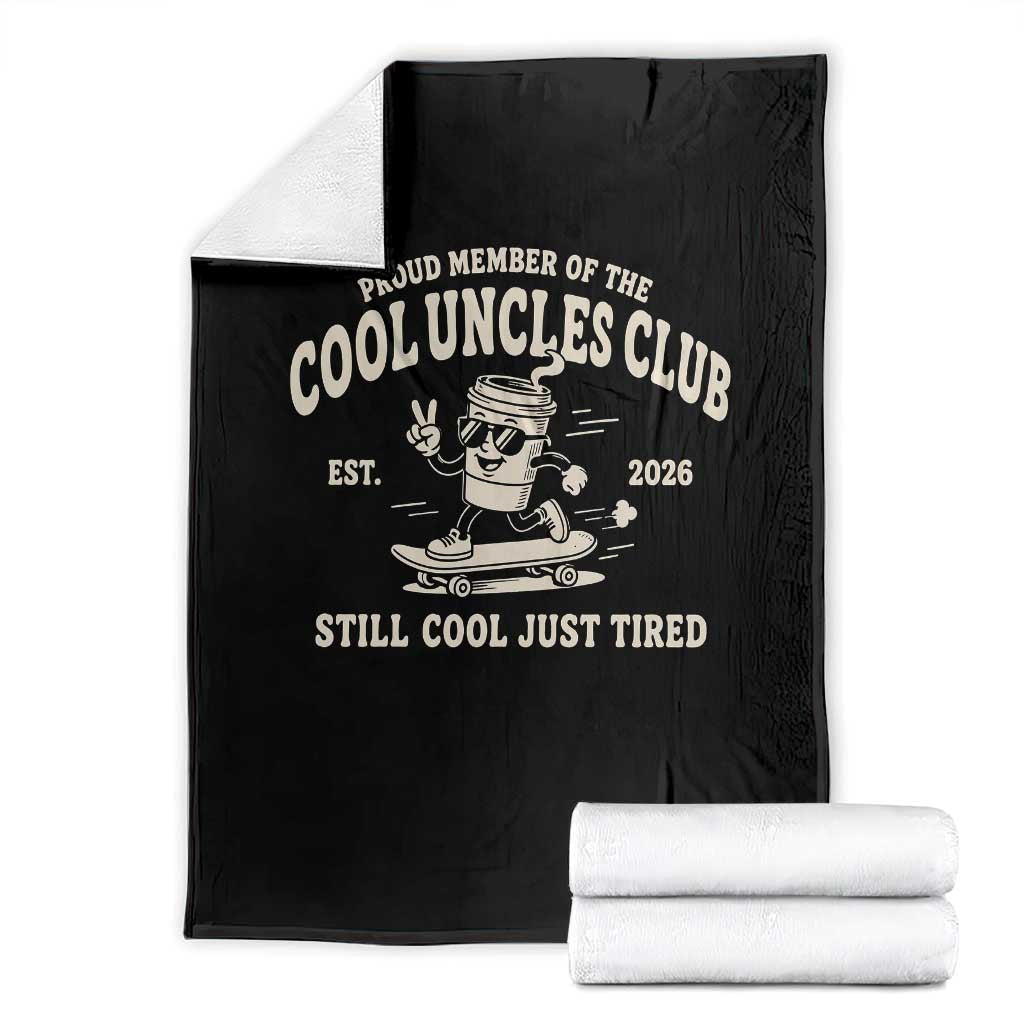 Cool Uncles Club Throw Blanket Retro Skater Uncle Still Cool Just Tired