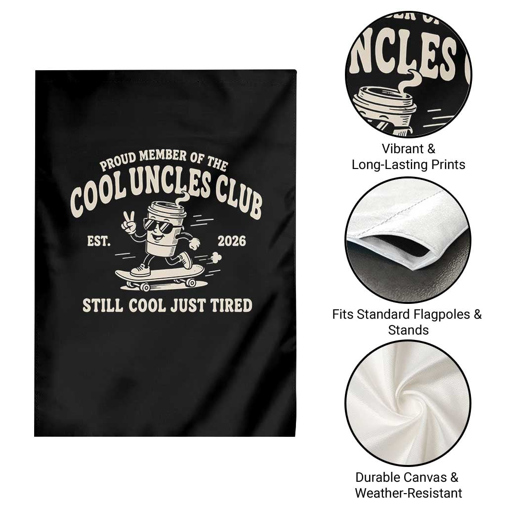 Cool Uncles Club Garden Flag Retro Skater Uncle Still Cool Just Tired