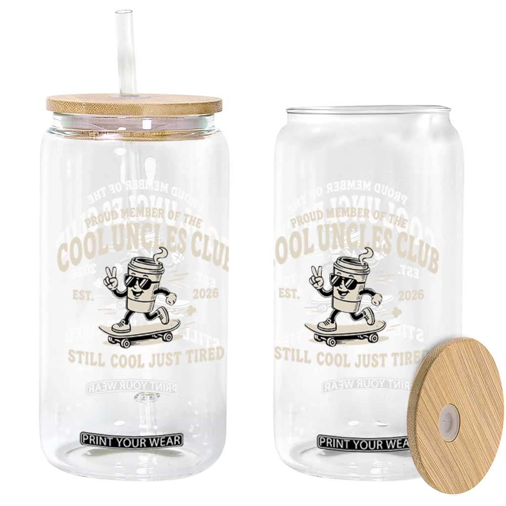 Cool Uncles Club Glass Can Retro Skater Uncle Still Cool Just Tired