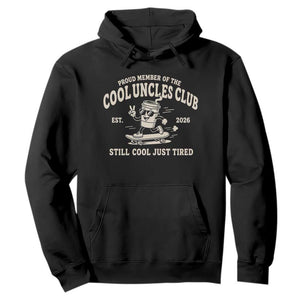 Cool Uncles Club Hoodie Retro Skater Uncle Still Cool Just Tired