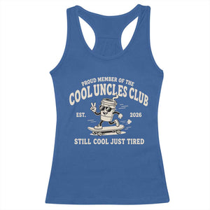Cool Uncles Club Racerback Tank Top Retro Skater Uncle Still Cool Just Tired
